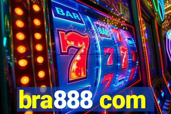 bra888 com